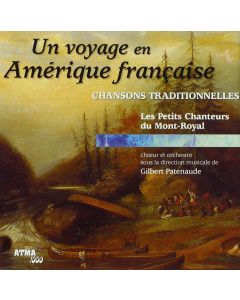 Un Voyage en Amérique francaise CD