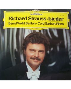 Bernd Weikl: Richard Strauss (1864-1949) • Lieder LP