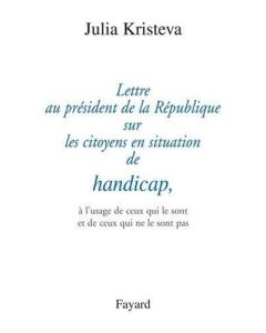 Julia Kristeva • Handicap
