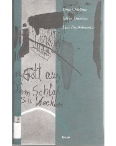 Gino Chiellino • Ich in Dresden
