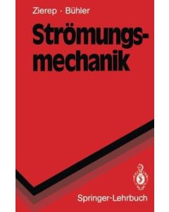 Zierep • Bühler • Strömungsmechanik