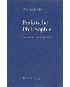 Otfried Höffe • Praktische Philosophie