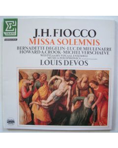Joseph Hector Fiocco (1704-1741) • Missa Solemnis LP