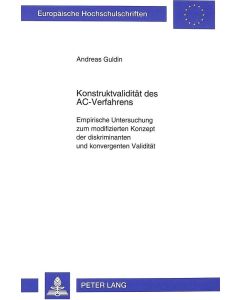Andreas Guldin • Konstruktvalidität des AC-Verfahrens
