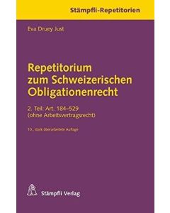 Eva Druey Just • Repetitorium zum Schweizerischen Obligationenrecht