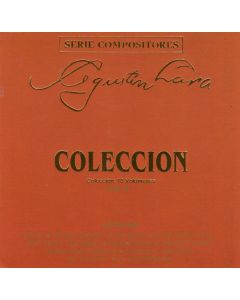 Agustín Lara (1897-1970) • Serie Compositores Vol. X CD