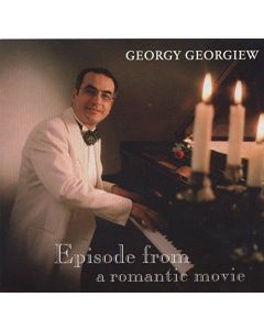 Georgy Georgiew • Episode from a romantic Movie CD
