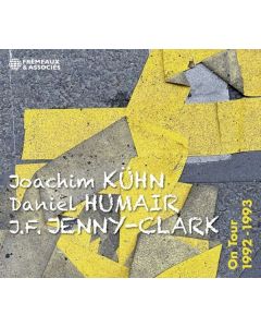Joachim Kühn, Daniel Humair & Jean-Francois Jenny-Clark - On Tour 1992 -1993 CD