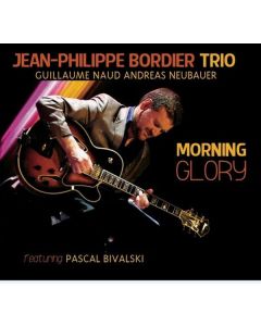 Jean-Philippe Bordier - Morning Glory CD