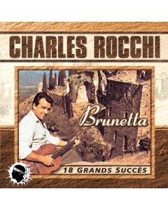 Charles Rocchi • Brunetta CD