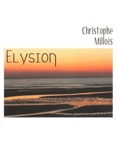 Christophe Millois • Elysion CD