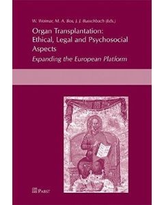 Organ Transplantation: Ethical, Legal and Psychosocial Aspects