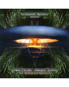 Endless Euforia • Nuclear Abduction CD