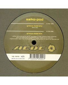 Saiko-Pod • Groove Moderator 12"