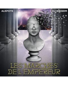 Alkpote & DJ Weedim • Les Marches de l'Empereur CD