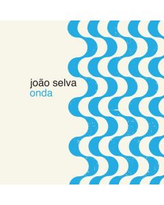 João Selva - Onda LP