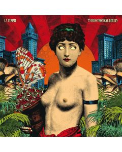 La Femme - Psycho Tropical Berlin LP