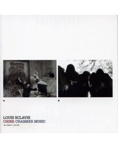 Louis Sclavis - Chine / Chamber Music CD