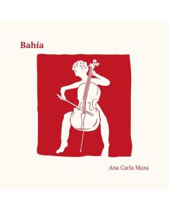 Ana Carla Maza - Bahia CD