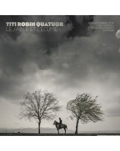 Titi Robin - Le Sable Et L'Ecume CD