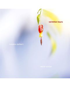 Melaine Dalibert & David Sylvian - Vermillion Hours CD