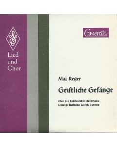 Max Reger (1873-1916) • Geistliche Gesänge 7"