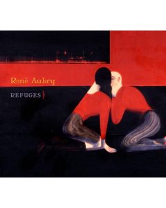 René Aubry - Refuges CD