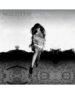 Miss Kittin - Calling From The Stars CD