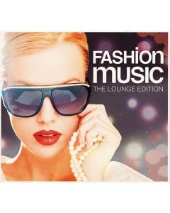 Fashion Music: The Lounge Edition CD