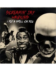 Screamin' Jay Hawkins - I Put A Spell On You (remastered) (180g) (Mono) LP