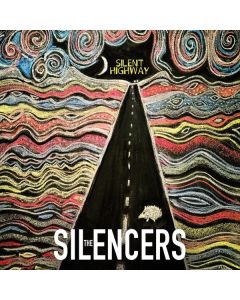 The Silencers - Silent Highway LP