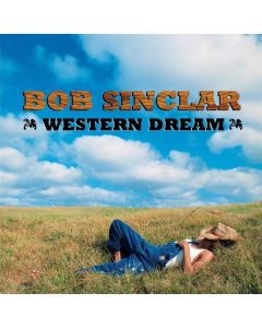 Bob Sinclar - Western Dream LP