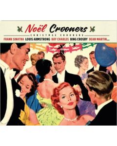 Noel Crooners (Christmas Crooners) CD