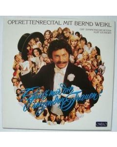 Bernd Weikl • Grüß' mir die reizenden Frauen... LP
