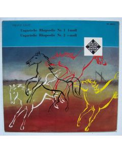 Franz Liszt (1811-1886) • Ungarische Rhapsodie Nr. 1 & 2 10"