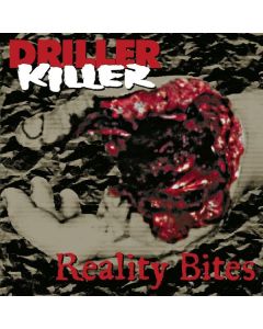 Driller Killer - Reality Bites CD