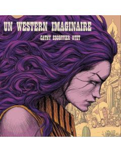 Cathy Escoffier - Un Western Imaginaire CD