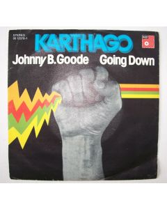 Karthago • Johnny B. Goode 7"
