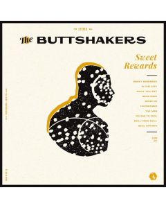 The Buttshakers - Sweet Rewards LP