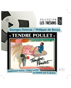 Georges Delerue (1925-1992) - Tendre Poulet / Chhre Louise / Le Diable Par La Queue CD