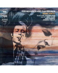 Michel Portal (1935-2026) - Our Meanings And Our Feelings (Reissue) LP