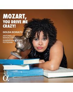 Golda Schultz - Mozart, you drive me crazy! CD