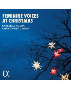 Ensemble Altera - Feminine Voices at Christmas CD