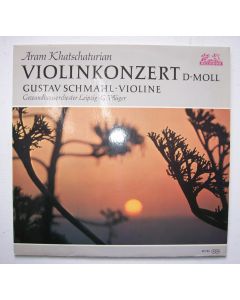 Aram Khatchaturian (1903-1978) • Violinkonzert LP • Gustav Schmahl