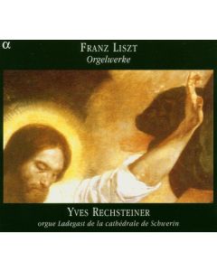 Franz Liszt (1811-1886) - Orgelwerke CD
