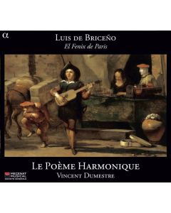 Luis de Briceno (fl. 1610-1630) - El Fenix de Paris - Vokal- & Instrumentalmusik CD