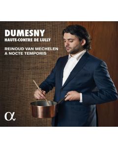 Reinoud van Mechelen - Dumesny, Haute-Contre de Lully CD