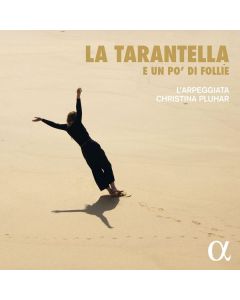 L'Arpeggiata & Christina Pluhar - Tarantella e un po'di Follie CD