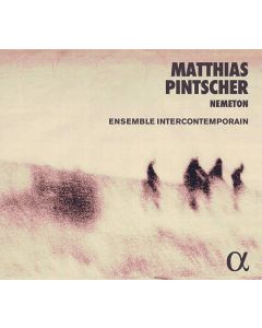 Matthias Pintscher - Nemeton für Percussion CD