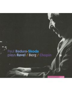 Paul Badura Skoda plays Ravel / Berg / Chopin CD